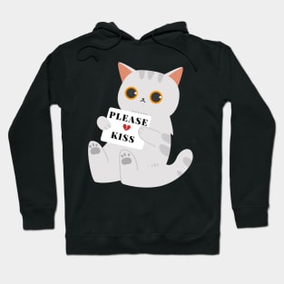 Little cat asking for a kiss Hoodie